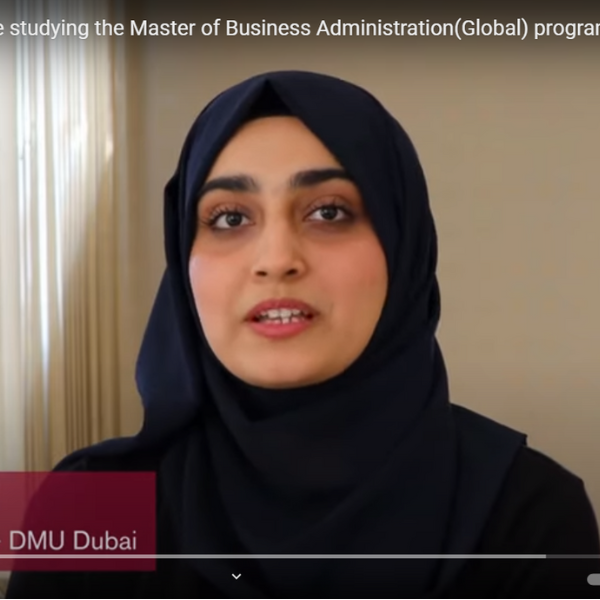 Maryam shares her experience studying the Master of Business Administration(Global) programme at DMU